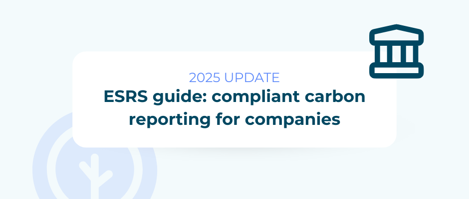 ESRS guide (updated 2025): carbon reporting for EU companies