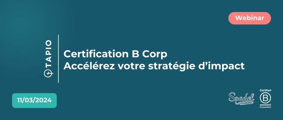 March 11th | Webinar | B Corp certification – Accelerating your impact strategy