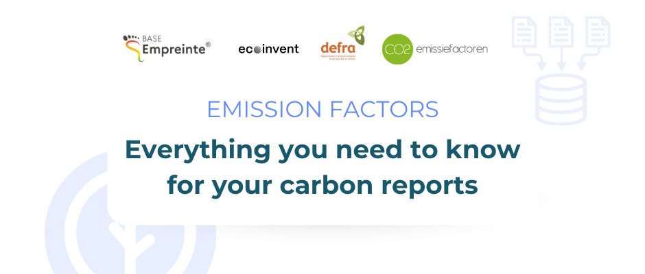 Emission Factors: everything you need to know for carbon reports