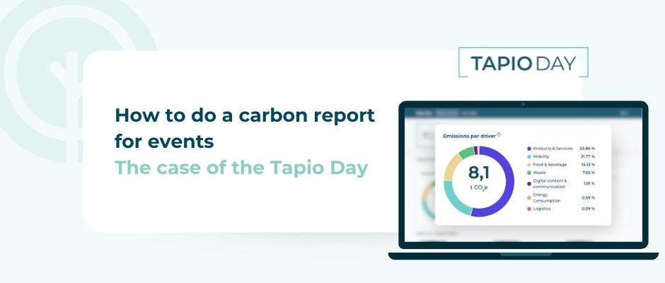 How to do a carbon report for an event – The case of the Tapio Day