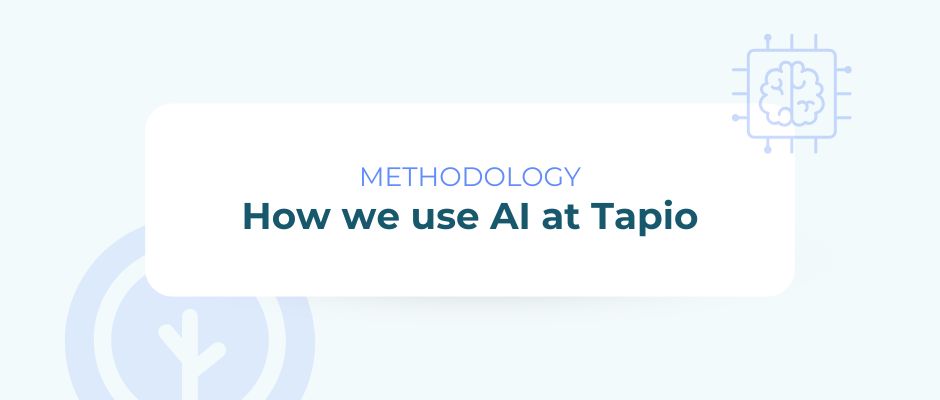 How we use AI at Tapio